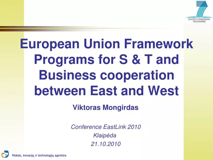 european union framework programs for s t and business cooperation between east and west