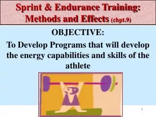 Sprint &amp; Endurance Training: Methods and Effects (chpt.9)