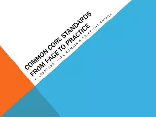 Common Core Standards from page to practice