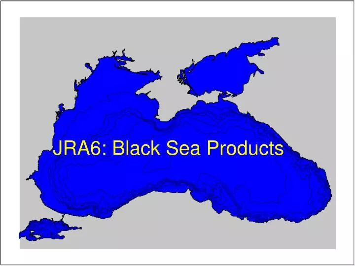 jra6 black sea products