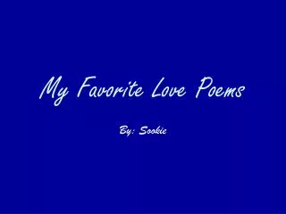My Favorite Love Poems