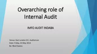Overarching role of Internal Audit