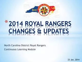 2014 ROYAL RANGERS CHANGES &amp; UPDATES