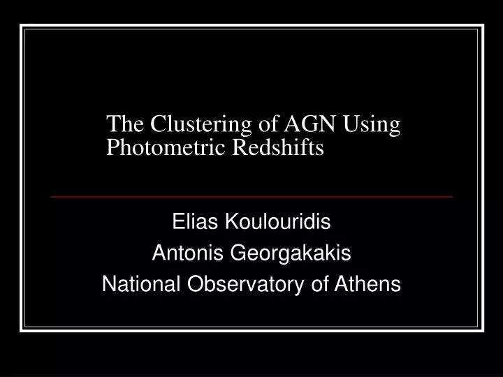 the clustering of agn using photometric redshifts