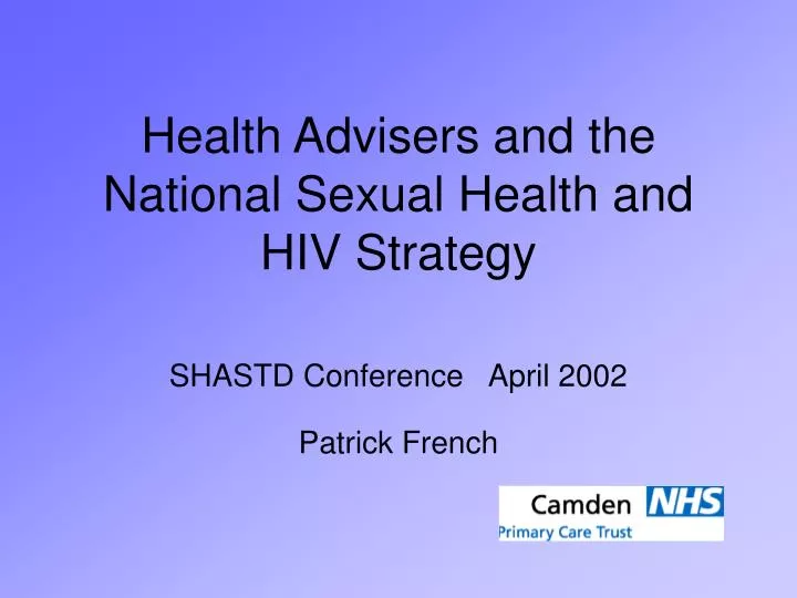 health advisers and the national sexual health and hiv strategy