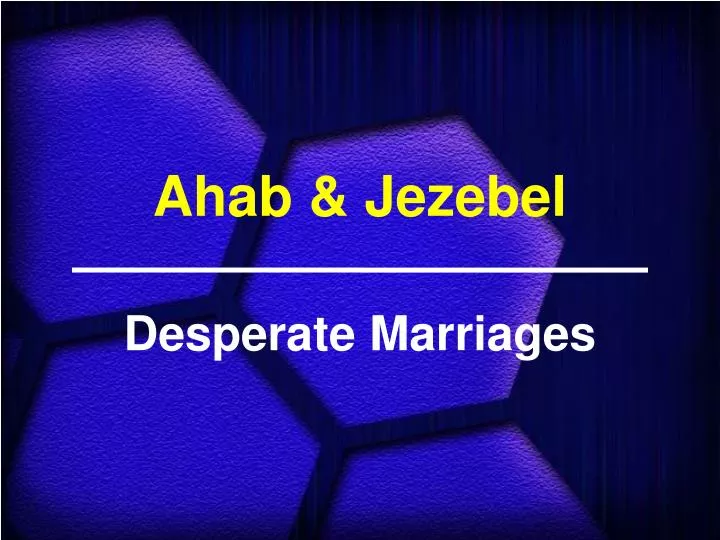 ahab jezebel