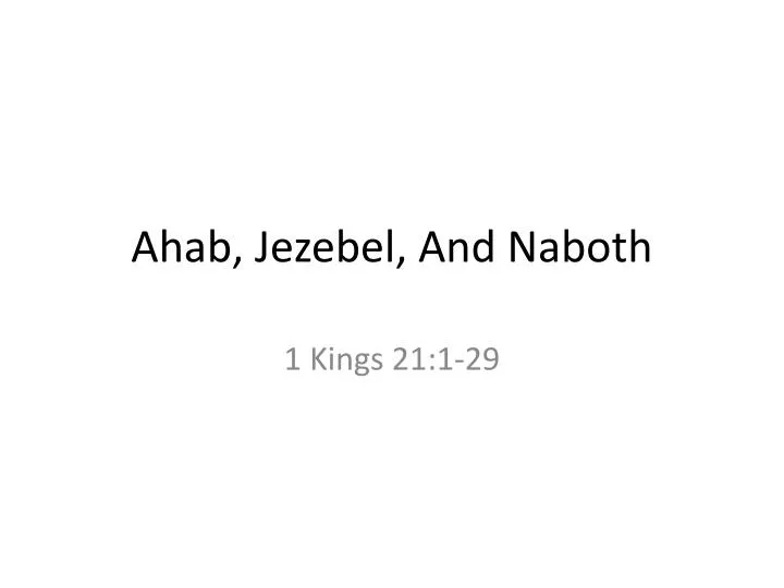 ahab jezebel and naboth