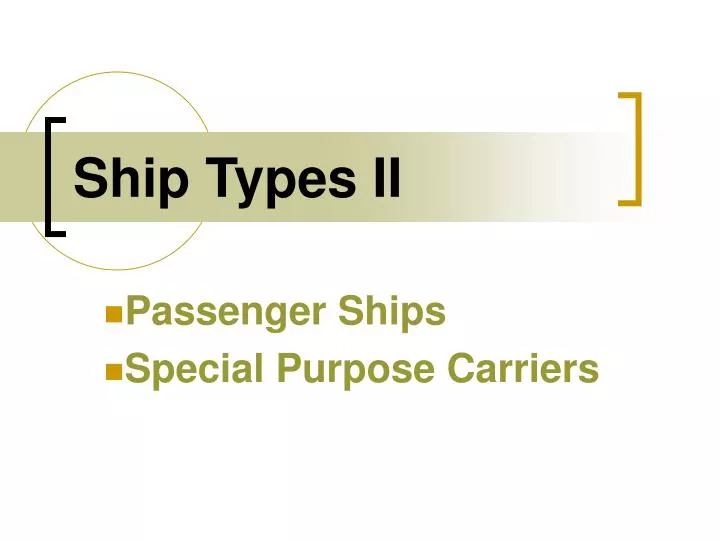 ship types ii