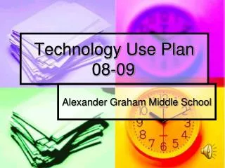 Technology Use Plan 08-09