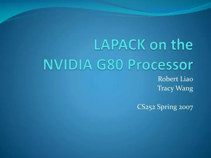 lapack on the nvidia g80 processor