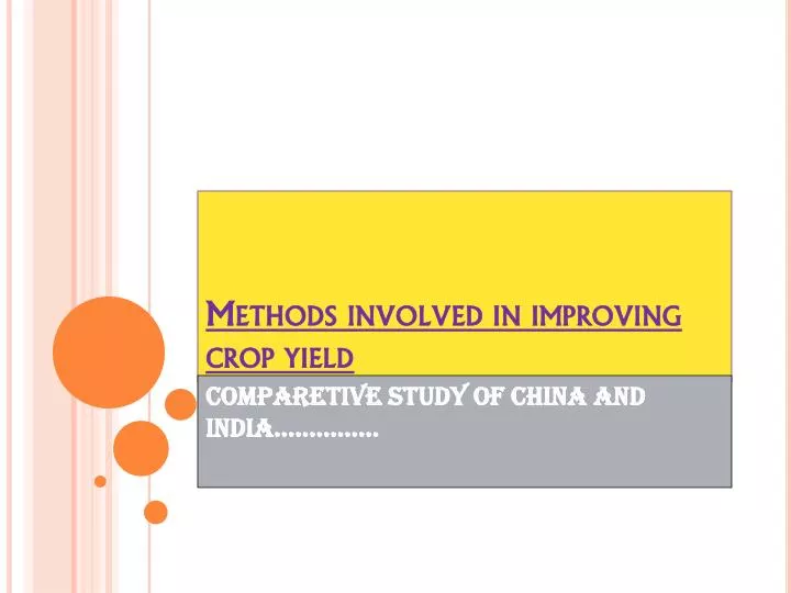 methods involved in improving crop yield