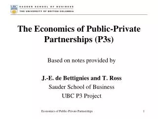 The Economics of Public-Private Partnerships (P3s)