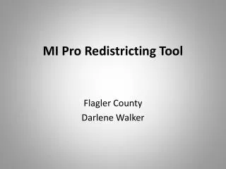 MI Pro Redistricting Tool