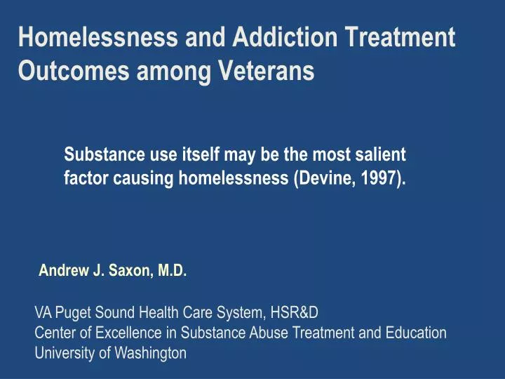 homelessness and addiction treatment outcomes among veterans