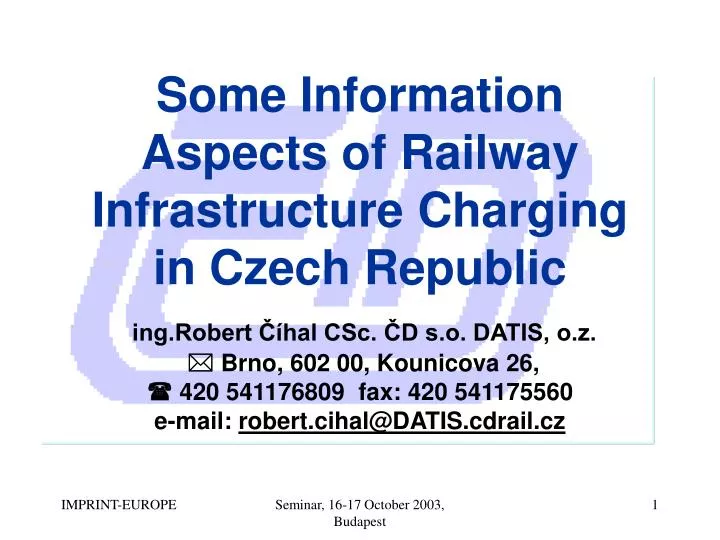 some information aspects of railway infrastructure charging in czech republic