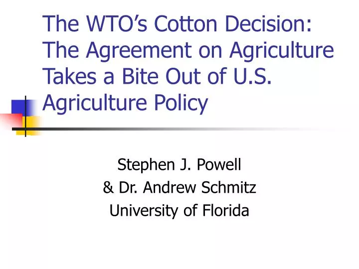 the wto s cotton decision the agreement on agriculture takes a bite out of u s agriculture policy