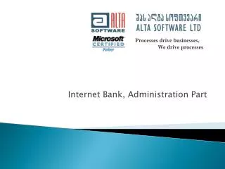 Internet Bank, Administration Part