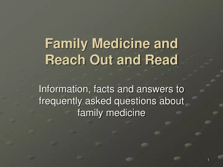 family medicine and reach out and read