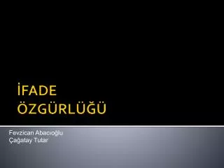 fevzican abac o lu a atay tutar