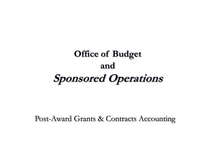 office of budget and sponsored operations