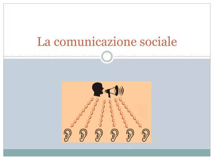 la comunicazione sociale