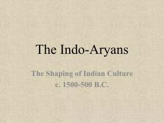 The Indo-Aryans
