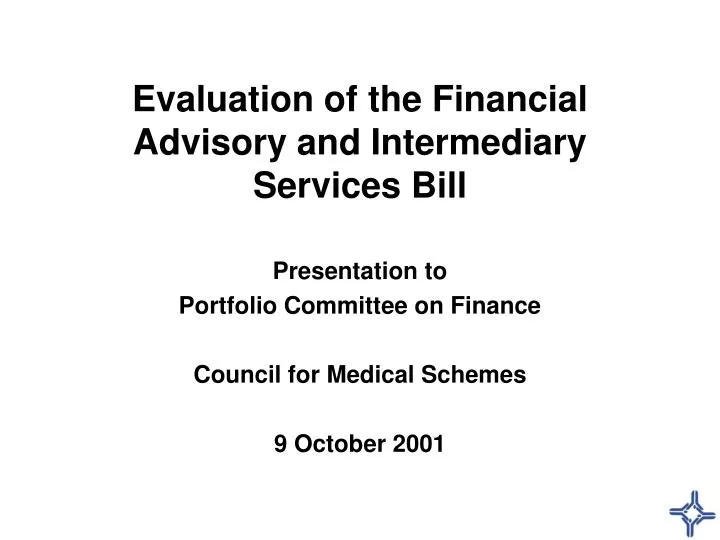 evaluation of the financial advisory and intermediary services bill