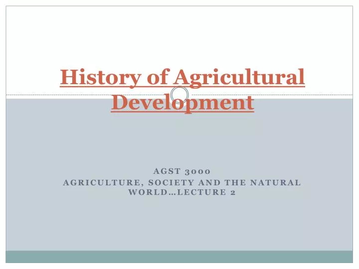 history of agricultural development