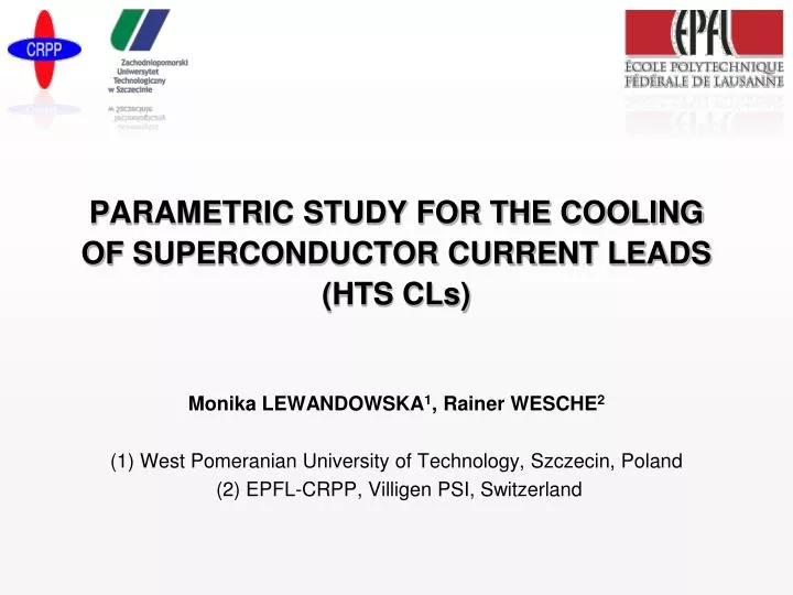 p arametric study for the cooling of superconductor current leads hts cls