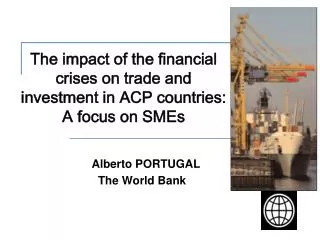 The impact of the financial crises on trade and investment in ACP countries: A focus on SMEs