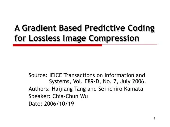a gradient based predictive coding for lossless image compression