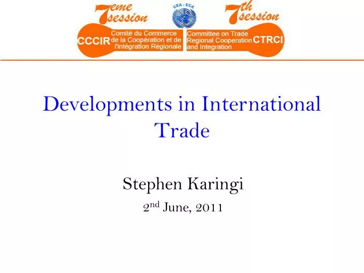 developments in international trade
