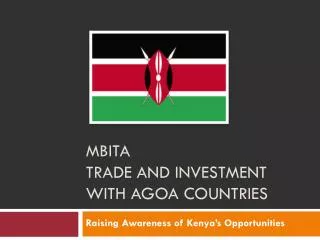 MBITA Trade and Investment with AGOA Countries