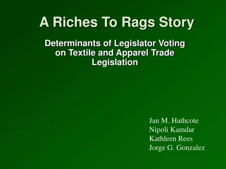 determinants of legislator voting on textile and apparel trade legislation