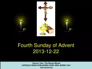 Fourth Sunday of Advent 2013-12-22