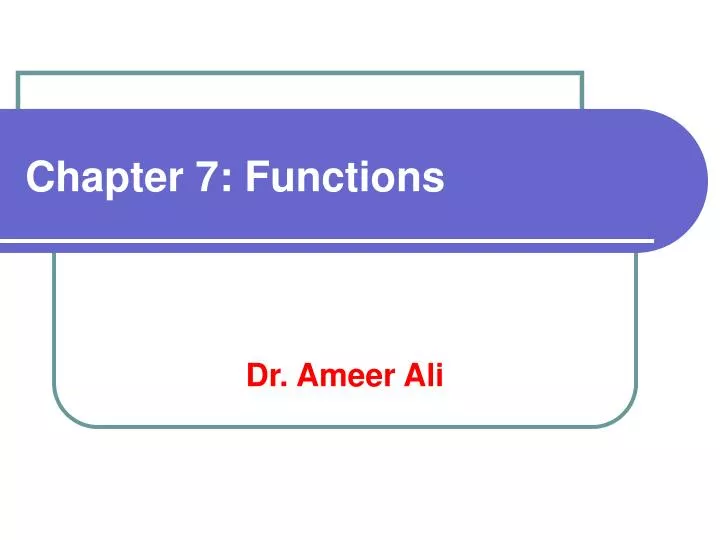 chapter 7 functions