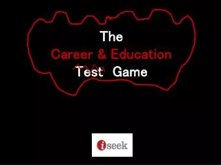 The Career &amp; Education Test Game