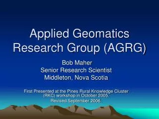 Applied Geomatics Research Group (AGRG)