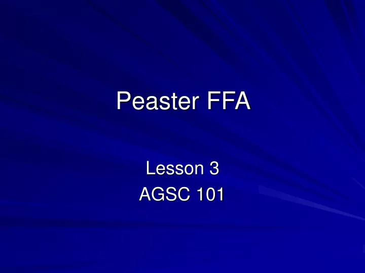 peaster ffa