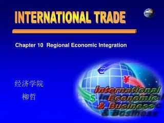 INTERNATIONAL TRADE