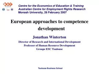 European approaches to competence development Jonathan Winterton