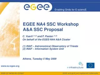 EGEE NA4 SSC Workshop A&amp;A SSC Proposal