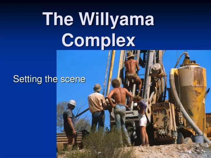 the willyama complex