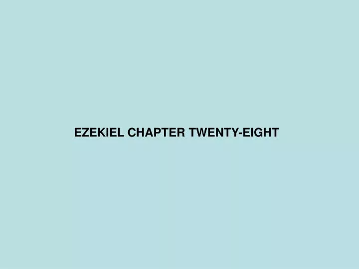 ezekiel chapter twenty eight