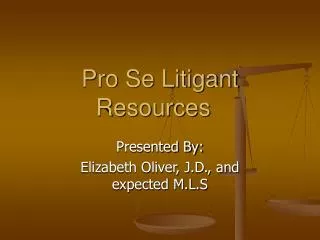 Pro Se Litigant Resources