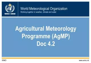 Agricultural Meteorology Programme (AgMP) Doc 4.2