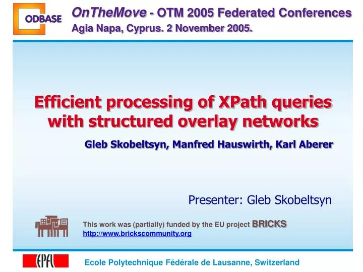 efficient processing of xpath queries with structured overlay networks
