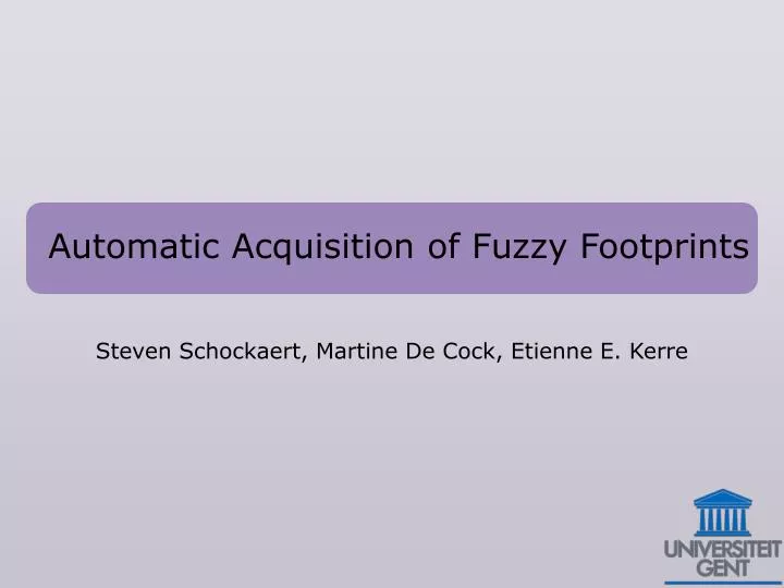automatic acquisition of fuzzy footprints