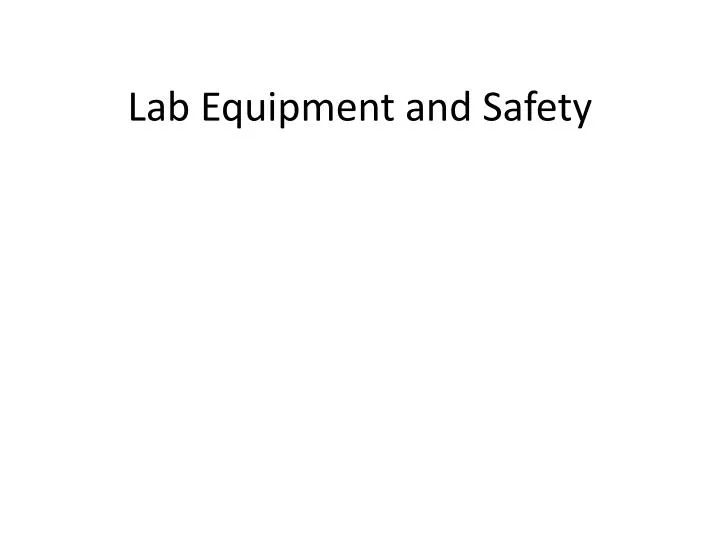 lab equipment and safety