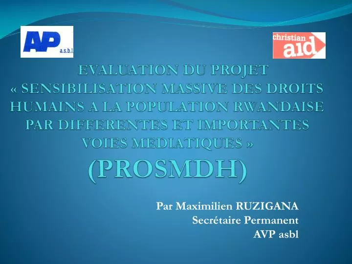 par maximilien ruzigana secr taire permanent avp asbl